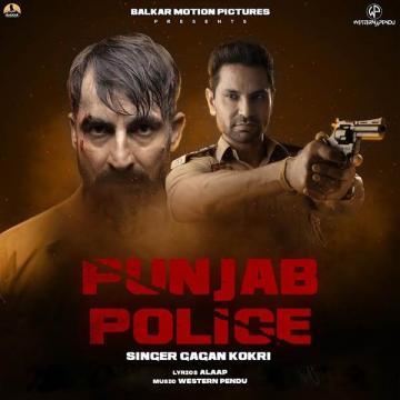 Punjab Police Gagan Kokri Mp3 Song