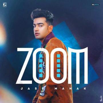 Zoom Jass Manak Mp3 Song