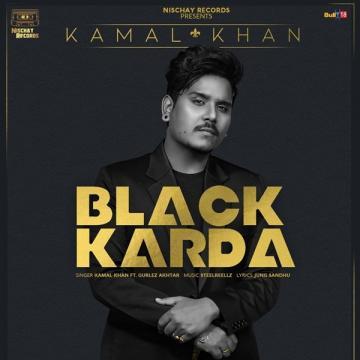 Black Karda Kamal Khan, Gurlez Akhtar Mp3 Song