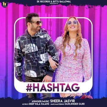 Hashtag Sheera Jasvir Mp3 Song