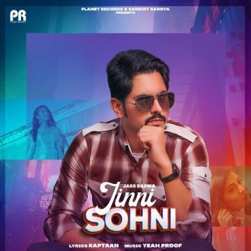 Jinni Sohni Jass Bajwa Mp3 Song