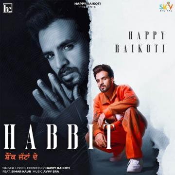 Habbit Happy Raikoti, Simar Kaur Mp3 Song