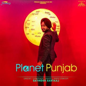 Planet Punjab Satinder Sartaaj Mp3 Song