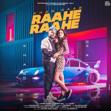 Raahe Raahe Khan Saab Mp3 Song