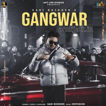 Gangwar Sabi Bhinder Mp3 Song