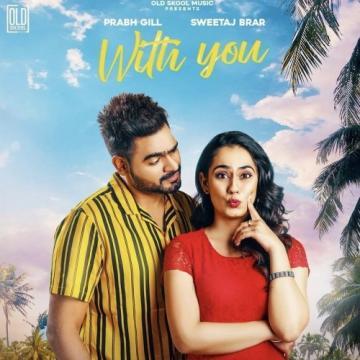 Without You Prabh Gill Mp3 Song