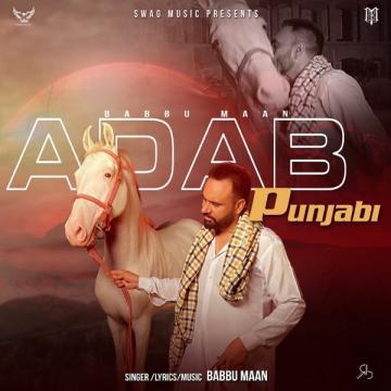 Adab Punjabi Babbu Maan Mp3 Song