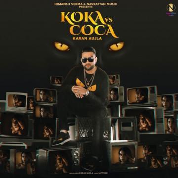 Koka vs Coca Karan Aujla Mp3 Song