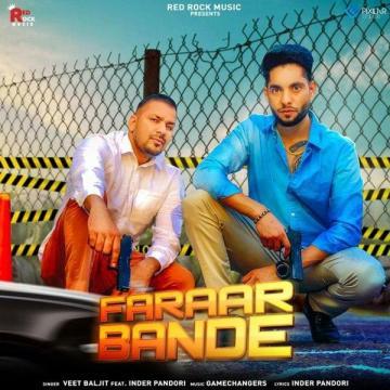 Faraar Bande Veet Baljit, Inder Pandori Mp3 Song