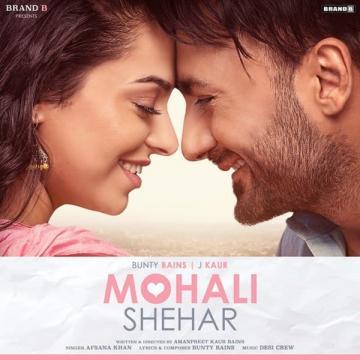 Mohali Shehar Afsana Khan Mp3 Song