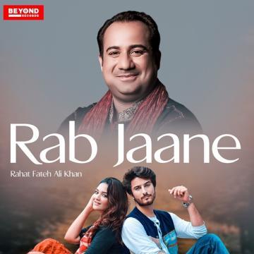 Rab Jaane Rahat Fateh Ali Khan Mp3 Song