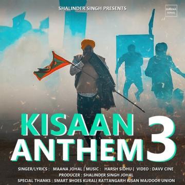 Kisaan Anthem 3 Manna Johal Mp3 Song