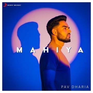 Mahiya Pav Dharia Mp3 Song