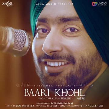 Baari Khohl (From Tehreek) Satinder Sartaaj Mp3 Song
